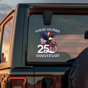 American Pride Patriotic 250th Anniversary Eagle 1776–2026 Car Window Decal Sticker HO82 900876