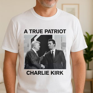 A True Patriot Charlie Kirk Bright Shirt TH10 64387