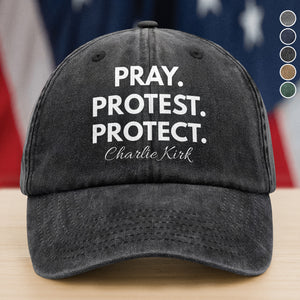 Pray. Protest. Protect - Justice For Charlie Kirk Washed Denim Baseball Cap LM32 65641