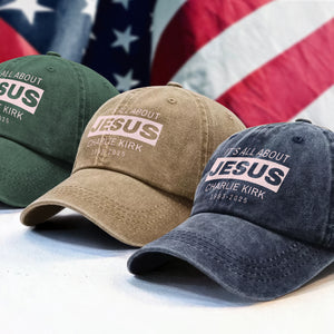 It's All About Jesus - Charlie Kirk 1993 - 2025 Washed Denim Baseball Cap LM32 65593