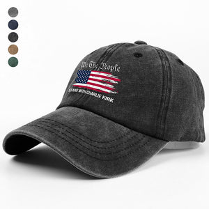 We The People Stand With Charlie Kirk Washed Denim Baseball Cap TH10 64491