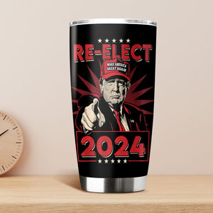Re-elect Trump 2024 Fat Tumbler Personalized Gift HO82 62578
