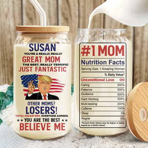 Personalized You're A Really Really Great Trump Mom, Trump Dad Glass Can With Lid LM32 65325