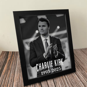 Charlie Kirk 1993 - 2025 Memorial Picture Frame HO82 65954