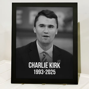 The Legend Charlie Kirk 1993 - 2025 Memorial Picture Frame TH10 64433