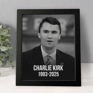 The Legend Charlie Kirk 1993 - 2025 Memorial Picture Frame TH10 64433