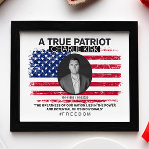 A True Patriot Charlie Kirk Memorial Picture Frame TH10 64437