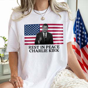 Rest In Peace Charlie Kirk Bright Shirt CH07 67376