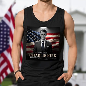 A True Patriot Charlie Kirk Memorial Tanktop CH07 67390