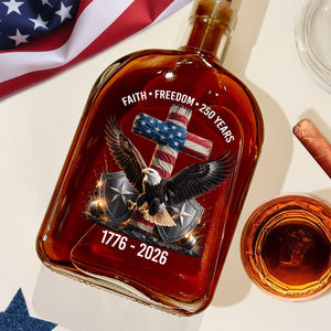 250 Years Of Faith & Freedom 1776–2026 Eagle Patriotic Whiskey Bottle HO82 901276