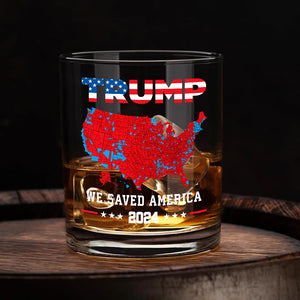 Trump We Saved America 2024 Whiskey Glass HA75 63797