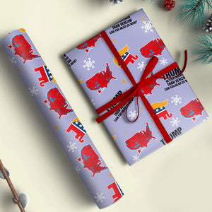 Trump Better Coverage Than Verizon - Can You Hear Us Wrapping Paper For Christmas Gift HA75 64140
