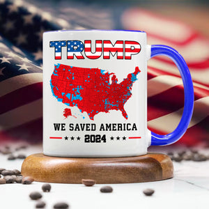 Trump We Saved America 2024 Accent Mug HA75 63795