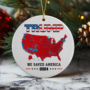 Trump We Saved America 2024 Ceramic Ornament HA75 63803