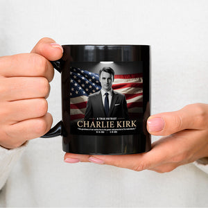A True Patriot Charlie Kirk Memorial Black Mug CH07 67388
