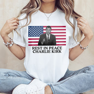 Rest In Peace Charlie Kirk Bright Shirt CH07 67376