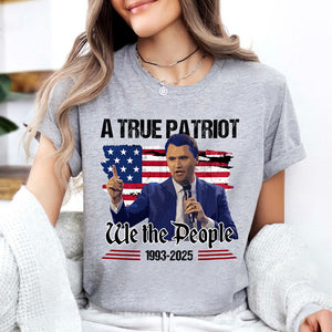 A True Patriot Charlie Kirk American Flag Bright Shirt We The People Shirt CH07 67366