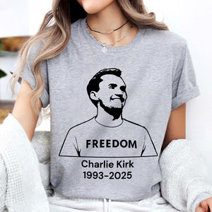 Charlie Kirk Memorial Freedom Bright Shirt CH07 67612