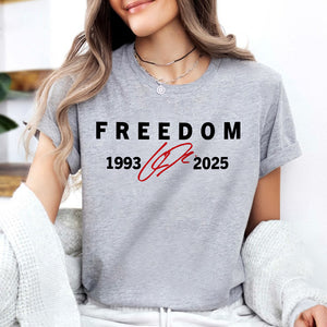 Freedom Red Signature Charlie Kirk Tribute 1993-2025 Bright Shirt CH07 67594