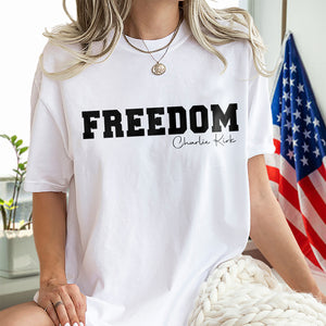 Freedom Charlie Kirk Bright Shirt HA75 64538