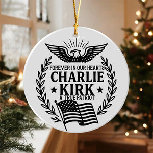 Charlie Kirk Forever In Our Hearts Ceramic Ornament HO82 65920