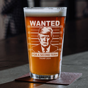 Wanted For A Second Term Beer Glass N304 62620