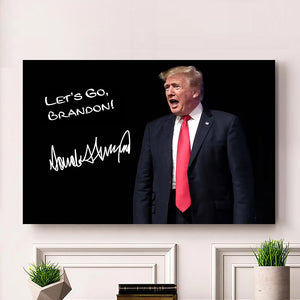Let's Go Brandon Trump Photo Picture Frame Poster TH10 62649