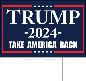Trump 2024 Yard Sign Take America Back Blue Lawn Rally Placard Outdoor Decoration 18" X 12" Double Sided Print with H-Stake USA Made