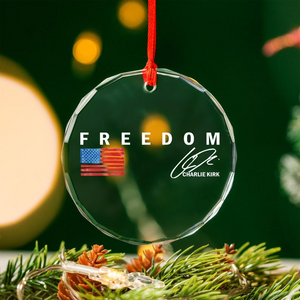 Freedom RIP Charlie Kirk 1993-2025 Ornament TH10 64593