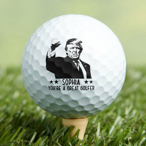 Personalized Trump You're A Great Golfer Golf Ball Stamp CH07 896874