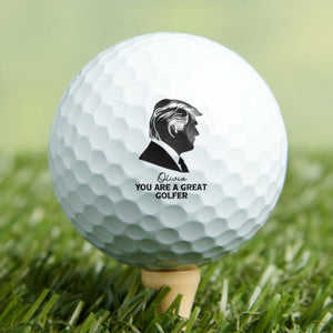 You Are A Great Golfer Trump Personalized Golf Ball Stamp CH07 899506