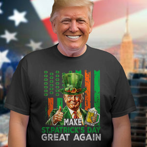 Donald Trump Beer Drinking Make St Patrick's Day Great Again Dark Shirt LM32 65139