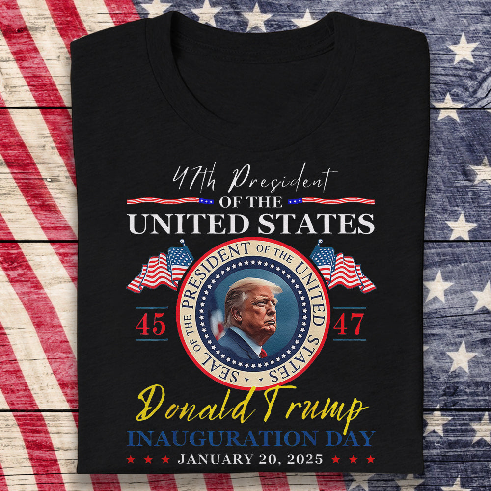 President Donald Trump Inauguration Day 2025 47th USA Flag Dark Shirt HO82 65658