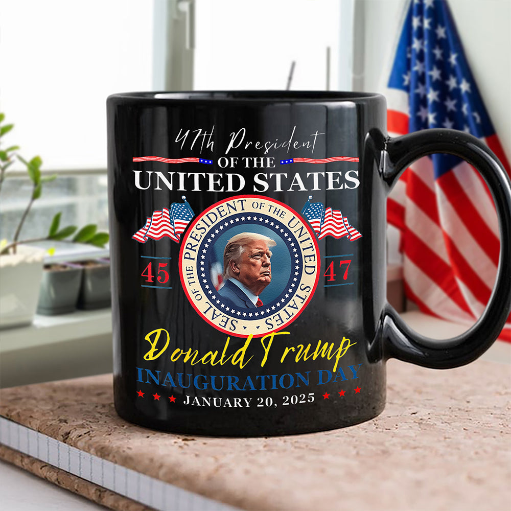 President Donald Trump Inauguration Day 2025 47th USA Flag Black Mug HO82 65656