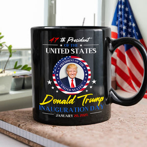 President Donald Trump Inauguration Day 2025 47th President Black Mug HO82 65660