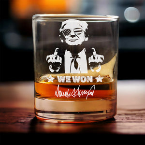 Trump 2024 We Won Engraved Whisky Glass Funny Gift For Trump Supporters HA75 67032