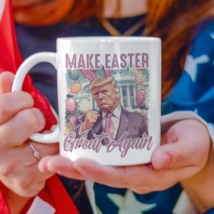 Donal Trump Make Easter Great Again White Mug LM32 65305