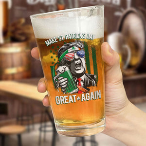 Trump Make St Patrick's Day Great Again Beer Glass LM32 65113