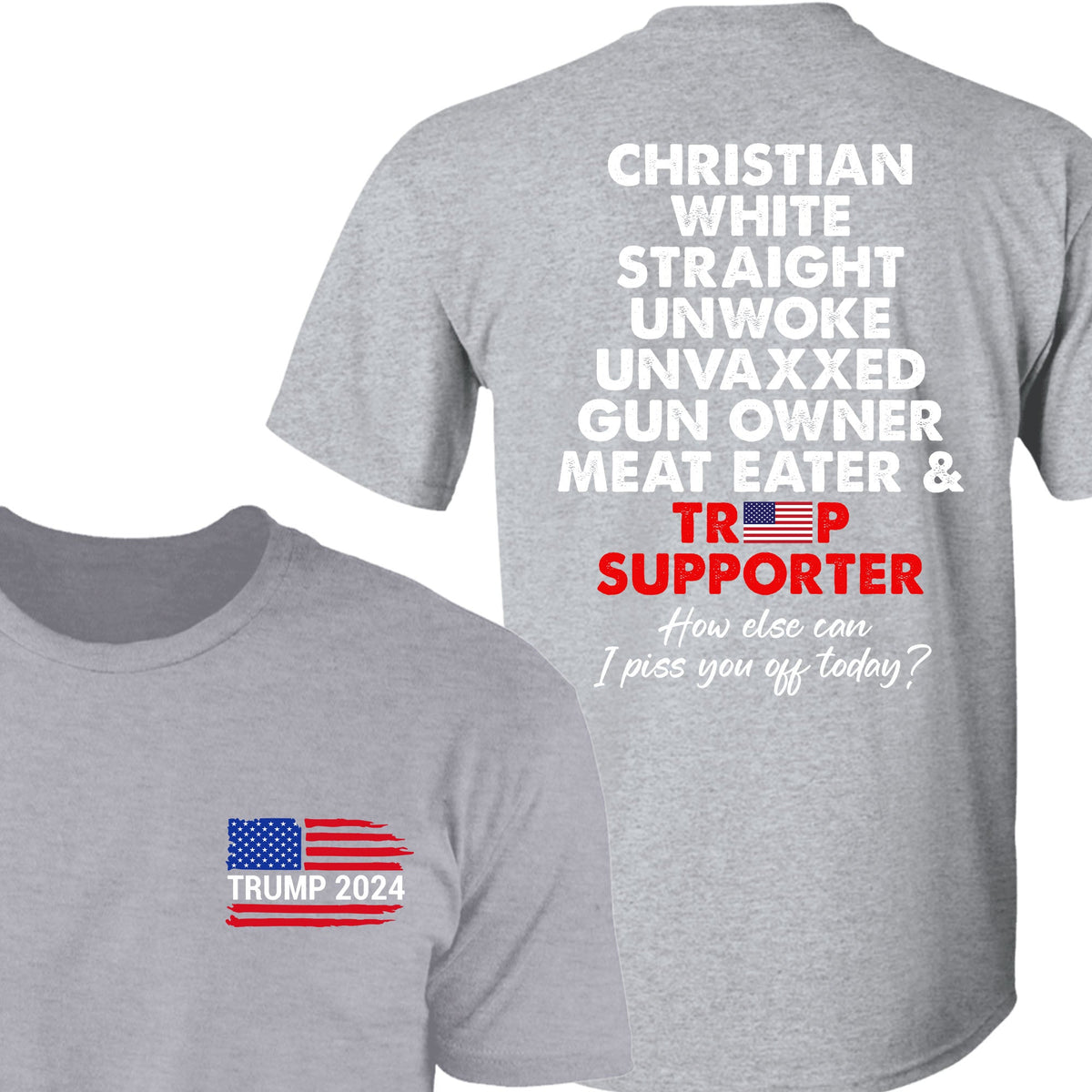 Trump Supporter Tees | Donald Trump Homage Shirt | Donald Trump Fan Front & Back Shirt C916 - 64355