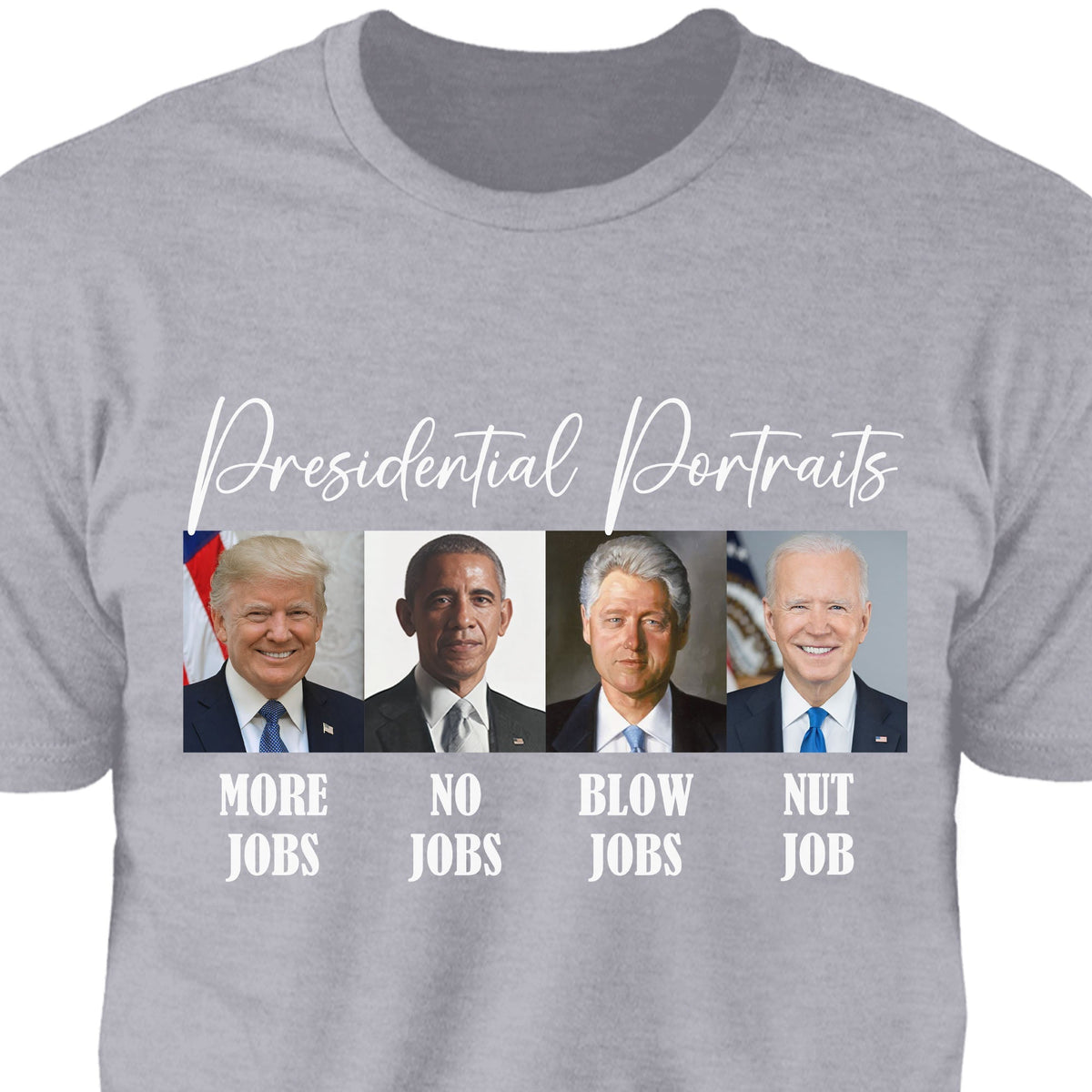 Presidential Portraits Shirt | Donald Trump Homage Shirt | Donald Trump Fan Tees C920 - GOP