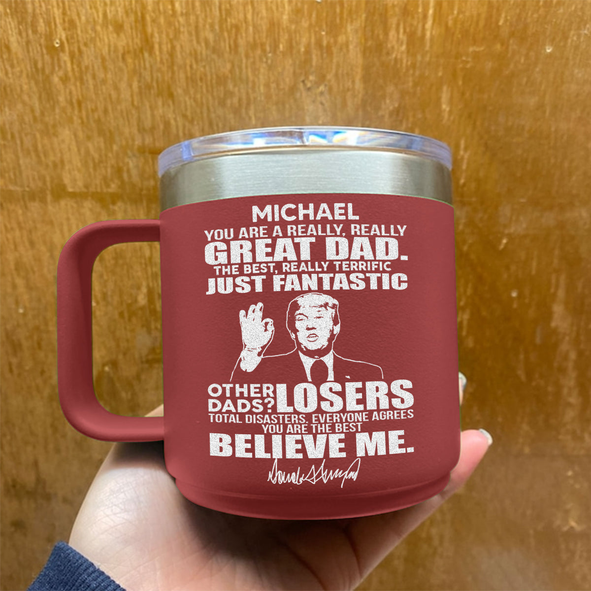 You Are A Really Great Dad Trump 14oz Mug TH10 62613