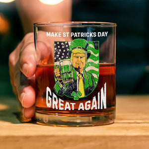 Donald Trump Make St Patrick's Day Great Again Whisky Glass Funny Irish Day Gift LM32 67186