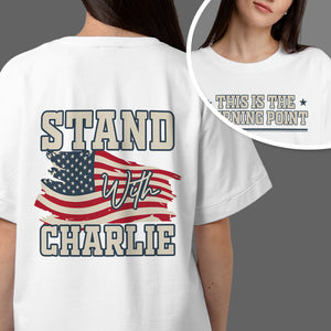Justice For Charlie Kirk - This Is The Turning Point Back And Front Bright Tee LM32 65553