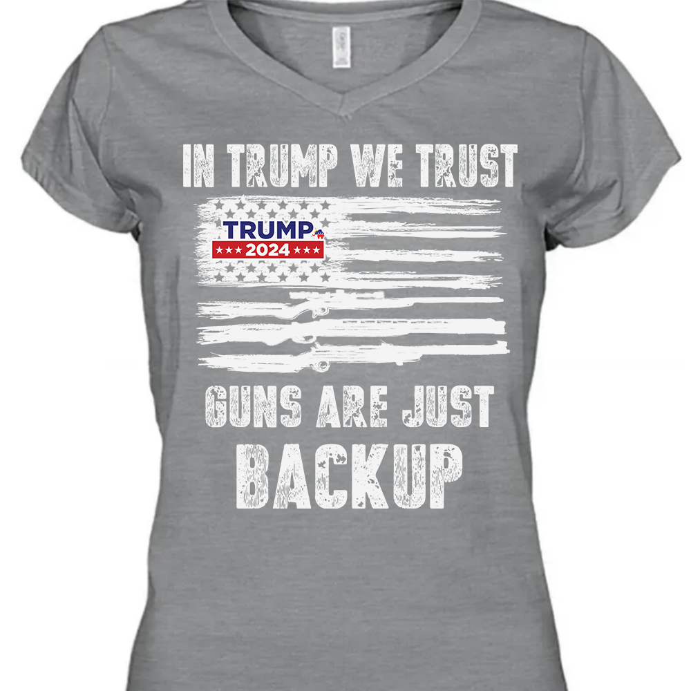 In Trump We Trust G** Are Just Backup Dark Shirt T286 62457