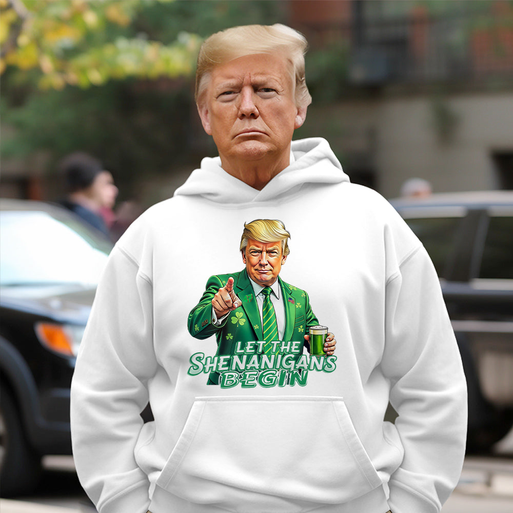 Trump Let The Shenanigans Begin St. Patrick's Day Bright Shirt LM32 65261