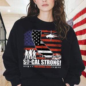 So-Cal Strong Wildfires 2025 California Firefighter With USA Flag Firefighting Volunteer Dark Shirt HO82 65686