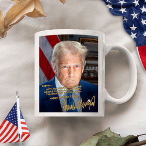 Trump You're The Greatest Mother White Mug Personalized Gift CH07 67318