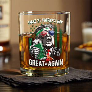 Trump Make St Patrick's Day Great Again Whiskey Glass LM32 65115