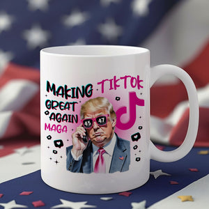 Trump Save Tiktok - Making TikTok Great Again White Mug CH07 67300