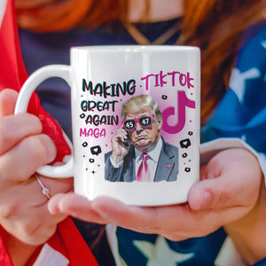 Trump Save Tiktok - Making TikTok Great Again White Mug CH07 67300